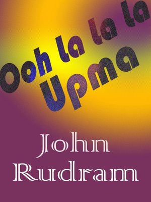 cover image of Ooh La La La Upma